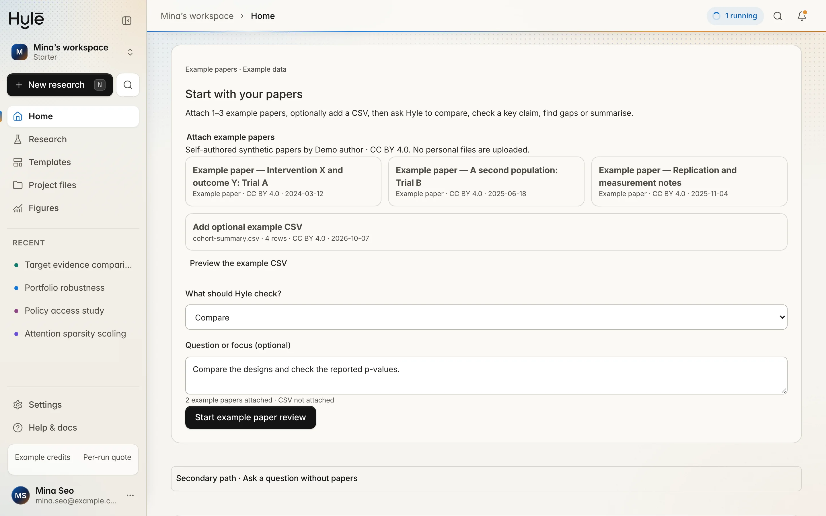 Hylē Home with two example papers attached, the check set to Compare and a focus question typed in.